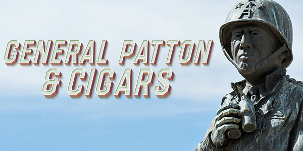 teaserimage-George_Patton_Cigars-600x300