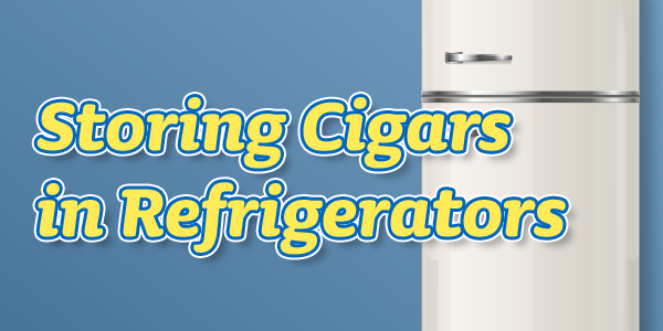 teaserimage-Storing_Cigars_in_Refrigerators-600x300