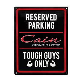 Cain 'Reserved Parking' Metal Sign